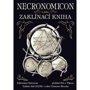 Necronomicon a jeho Zaklínací kniha