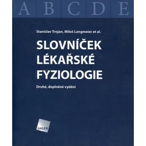 Slovníček lékařské fyziologie - Dědeček Jiří