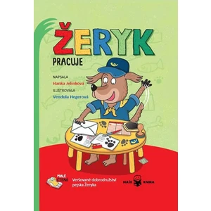 Žeryk pracuje - Veršované dobrodružství pejska Žeryka