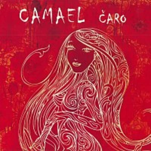Čaro - Camael [CD album]