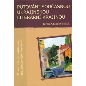 Putování současnou ukrajinskou literární krajinou