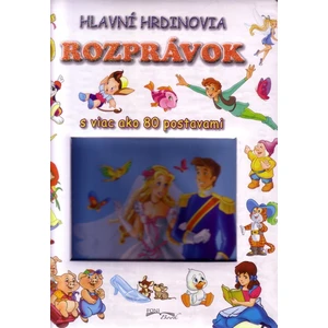 Hlavní hrdinovia rozprávok -- S viac ako 80 postvami