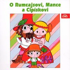 Karel Höger – Čtvrtek: O Rumcajsovi, Mance a Cipískovi