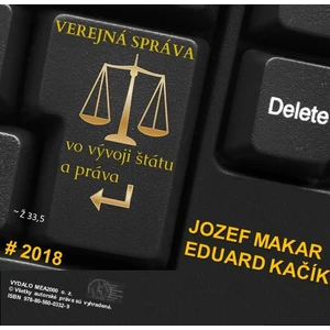 Verejná správa vo vývoji štátu a práva - Jozef Makar, Eduard Kačík - e-kniha