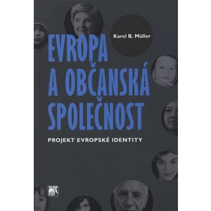 Evropa a občanská společnost. Projekt evropské identity