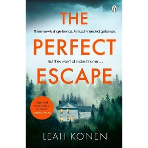 The Perfect Escape - Leah Konenová