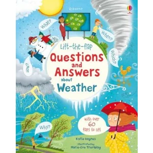 Lift-the-flap Questions and Answers about Weather - Katie Daynes