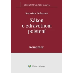 Zákon o zdravotnom poistení - Katarína Fedorová