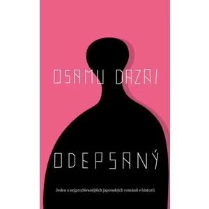 Odepsaný - Osamu Dazai