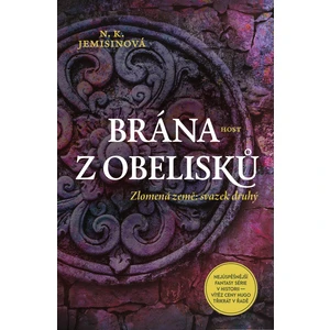 Brána z obelisků - N.K. Jemisinová