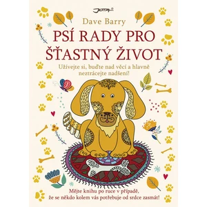 Psí rady pro šťastný život - Dave Barry