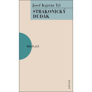 Strakonický dudák - Josef Kajetán Tyl