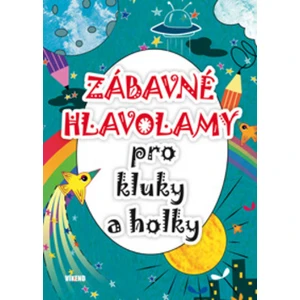 Zábavné hlavolamy pro kluky a holky