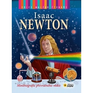 Isaac Newton - Edice malého čtenáře