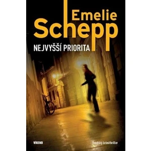 Nejvyšší priorita - Schepp Emelie