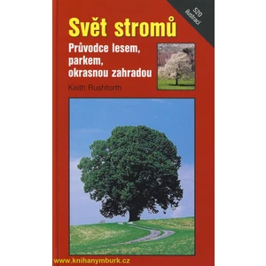 Svět stromů - Keith Rushforth