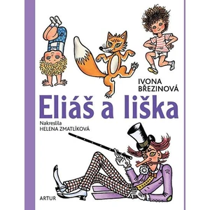 Eliáš a liška - Březinová Ivona