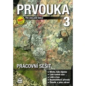 Prvouka 3 pro základní školu Pracovní sešit - Milana Čechurová