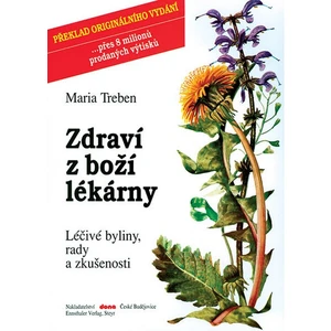 Zdraví z boží lékárny - Treben Maria