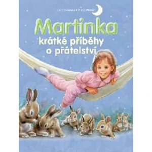 Martinka krátké příběhy o přátelství