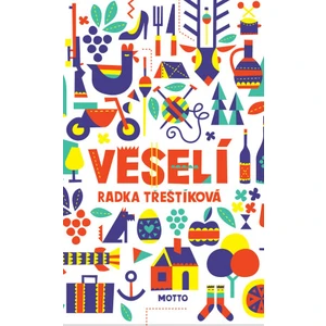 Veselí - Radka Třeštíková