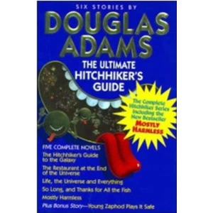 The Complete Hitchhiker´s Guide to the Galaxy: The Trilogy of Five - Douglas Adams