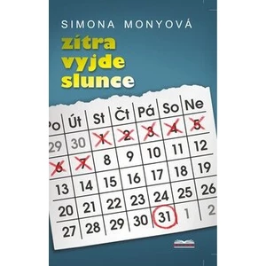 Zítra vyjde slunce - Simona Monyová