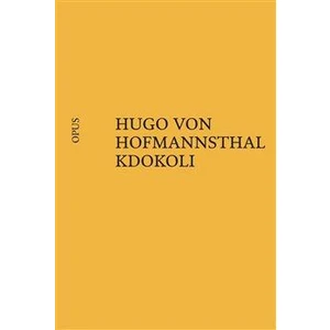 Kdokoli - Hugo von Hofmannsthal