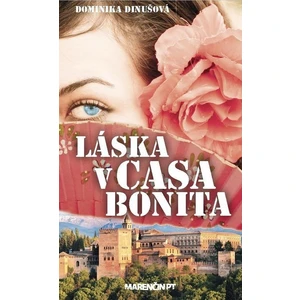 Láska v Casa Bonita - Dinušová Dominika