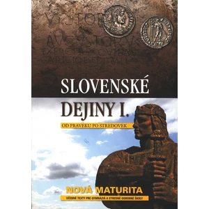 Slovenské dejiny I. - Elschek Kristian, Hunka Ján