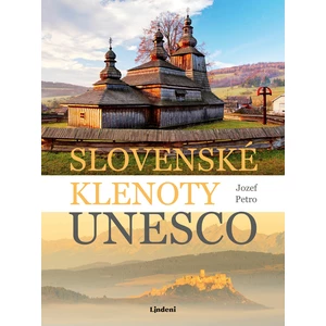 Slovenské klenoty UNESCO (SK) - Petro Jozef [E-kniha]