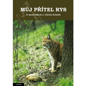 Můj přítel rys - Kunc Ludvík