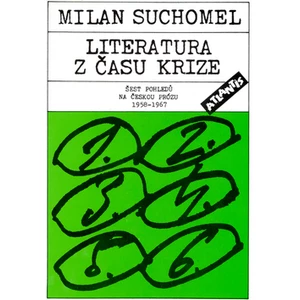 Literatura z času krize - Suchomel Milan