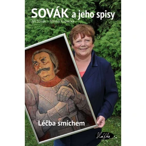 Sovák a jeho spisy aneb Léčba smíchem - Slávka Kopecká, Jiří Sovák