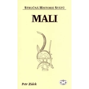 Mali - stručná historie států - Petr Zídek