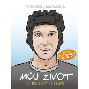 Můj život - Jan Palička, Petr Čech