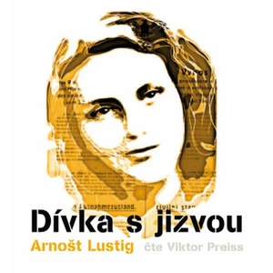 Dívka s jizvou (audiokniha) - Lustig Arnošt