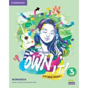 Own it! 3 Workbook - Annie Cornford