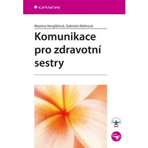 Komunikace pro zdravotní sestry, Venglářová Martina