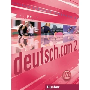 Deutsch.com 2: Paket - KB + AB Tschechisch mit Audio-CD zum AB - Anna Breitsameter, Sara Vicente, Carmen Cristache, Lina Pilypaityté