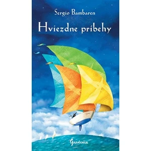 Hviezdne príbehy - Sergio Bambarén