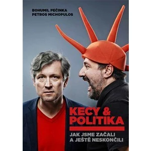Kecy & politika - Bohumil Pečinka, Petros Michopulos