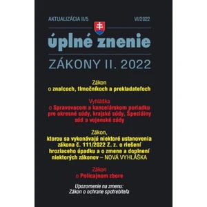 Aktualizácia II/5 2022 – Policajný zbor, tlmočníci, znalci a prekladatelia