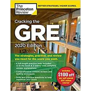 Cracking the GRE with 4 Practice Tests, 2020 Edition