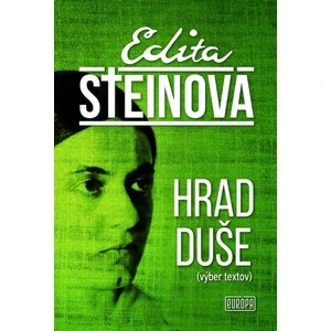 Hrad duše - Edita Steinová