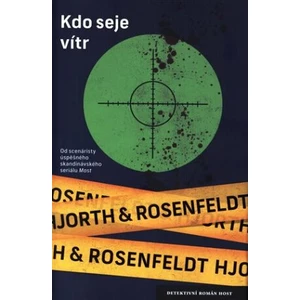 Kdo seje vítr - Hjort Rosenfeldt