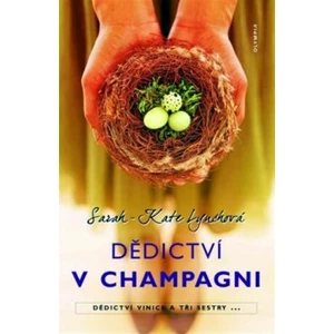 Dědictví v Champagni - Lynchová Sarah-Kate