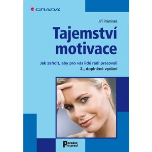 Tajemství motivace, Plamínek Jiří