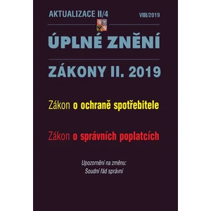 AKTUALIZACE II/4 - Zákon o ochraně spotřebitele, Zákon o správních poplatcích - Soudní řád správní