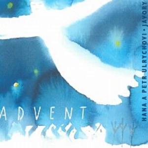 Advent - Ulrychová Hana, Ulrych Petr [CD album]
